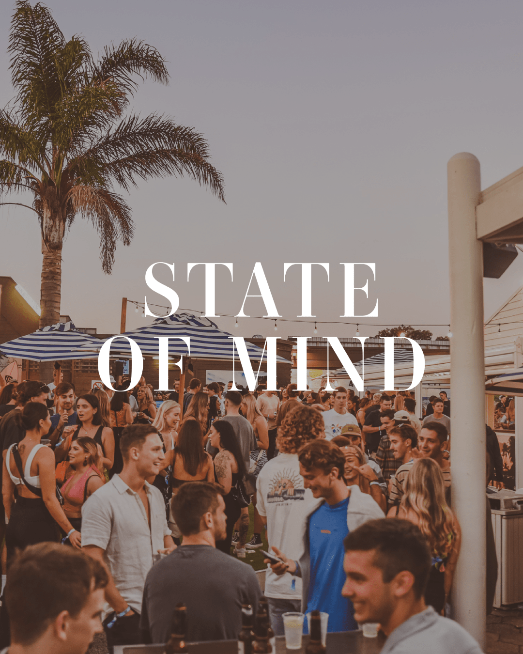 STATE OF MIND